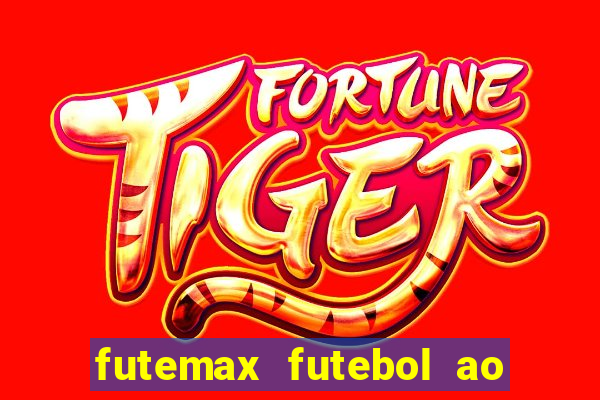 futemax futebol ao vivo sem anuncio